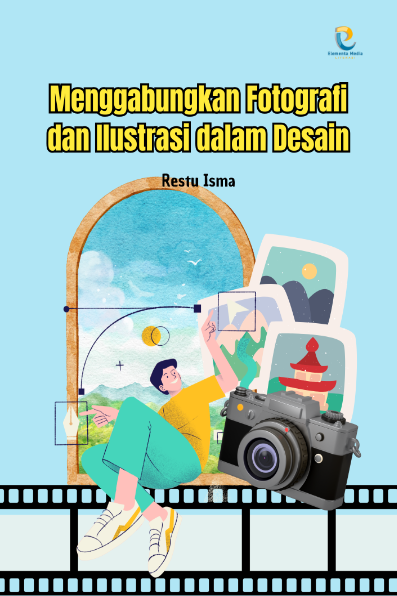 Menggabungkan Fotografi dan Ilustrasi dalam Desain